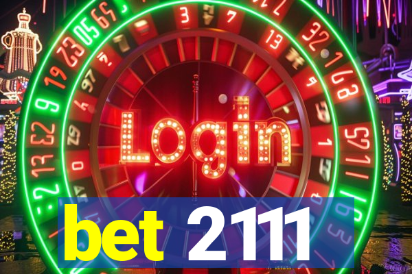bet 2111